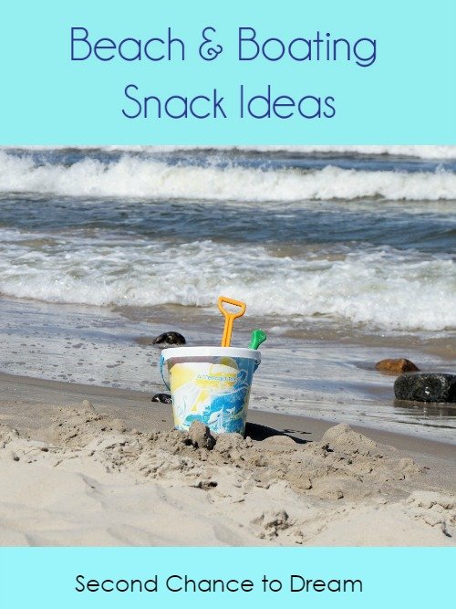 Second Chance to Dream: Beach & Boating Snack Ideas