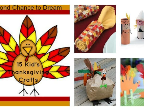 Second Chance to Dream: 15 Kids Thanksgiving Crafts