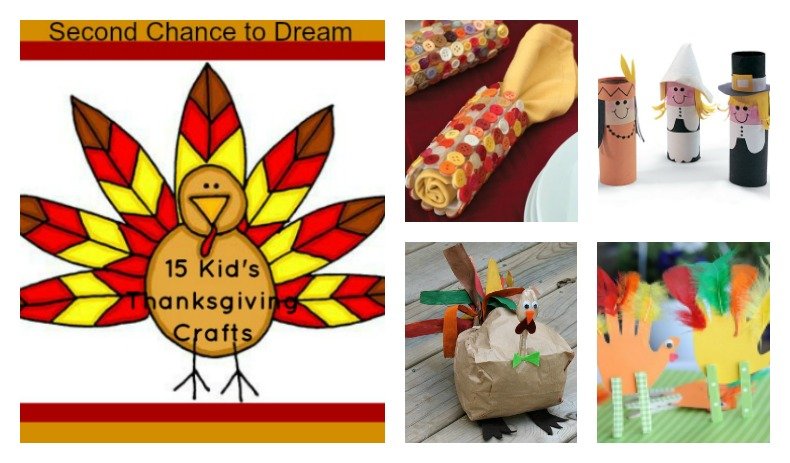 Second Chance to Dream: 15 Kids Thanksgiving Crafts