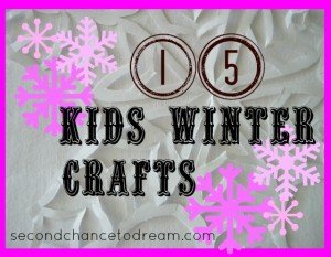 Second Chance to Dream: 15 Kids Winter Crafts #kidscrafts