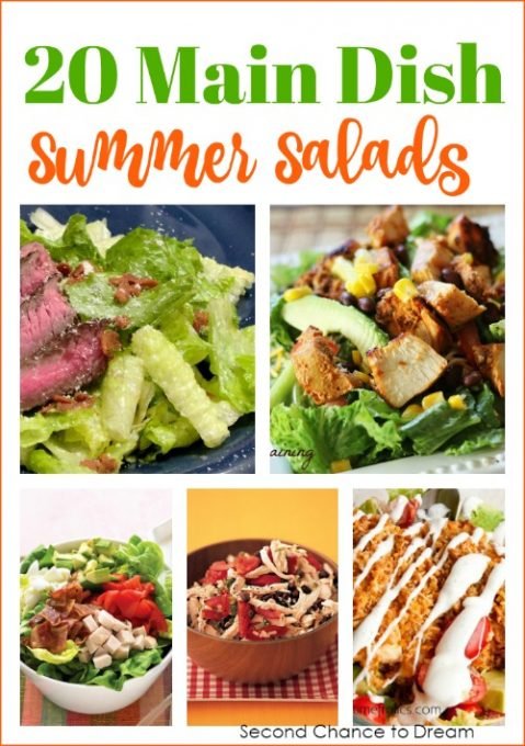 Second Chance to Dream: 20 Main Dish Summer Salads #recipes #salads