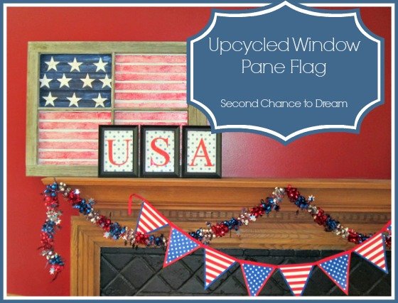 Second Chance to Dream: Upcycled Window Pane Flag