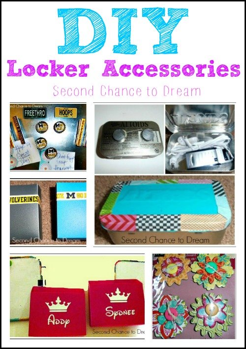 Second Chance to Dream: DIY Locker Accessories