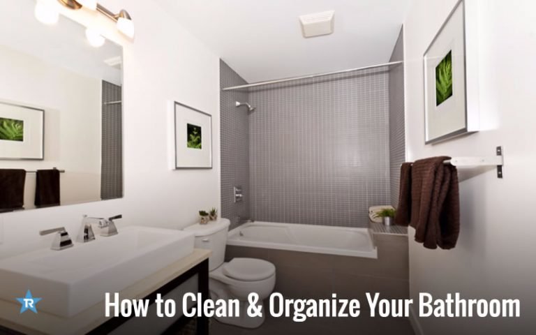 How to Clean & Organize Your Bathroom