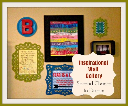 Second Chance to Dream: Inspirational Wall Gallery