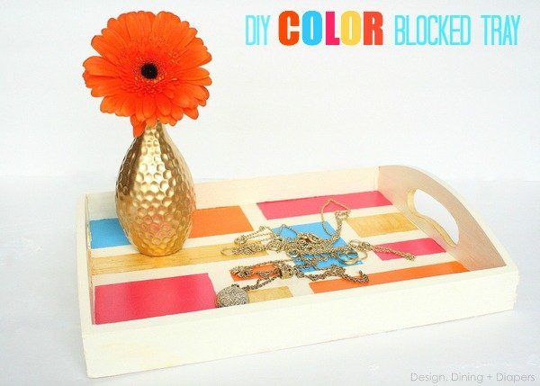 DIY Color Blocked Tray by Design, Dining + Diapers, color blocking, spring decor projects, spring crafts, drink trays, summer trays, jewelry holders, orange, teal, pink, blue, gold