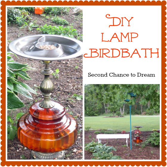Second Chance to Dream: DIY Lamp Birdbath