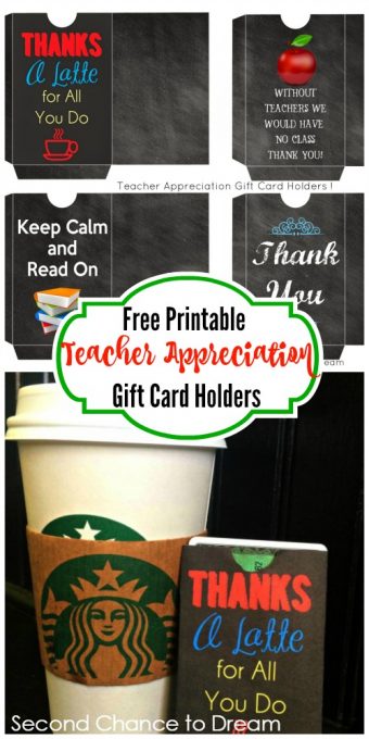 Second Chance to Dream: Free Printable Teacher Appreciation Gift Card Holders
