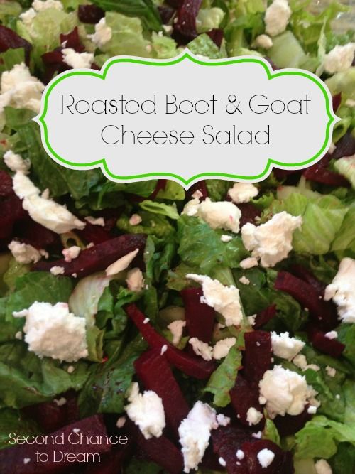 Second Chance to Dream: Roasted Beet & Goat Cheese Salad