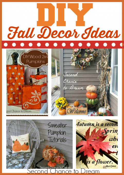 Second Chance to Dream: DIY Fall Decor Ideas #falldecor