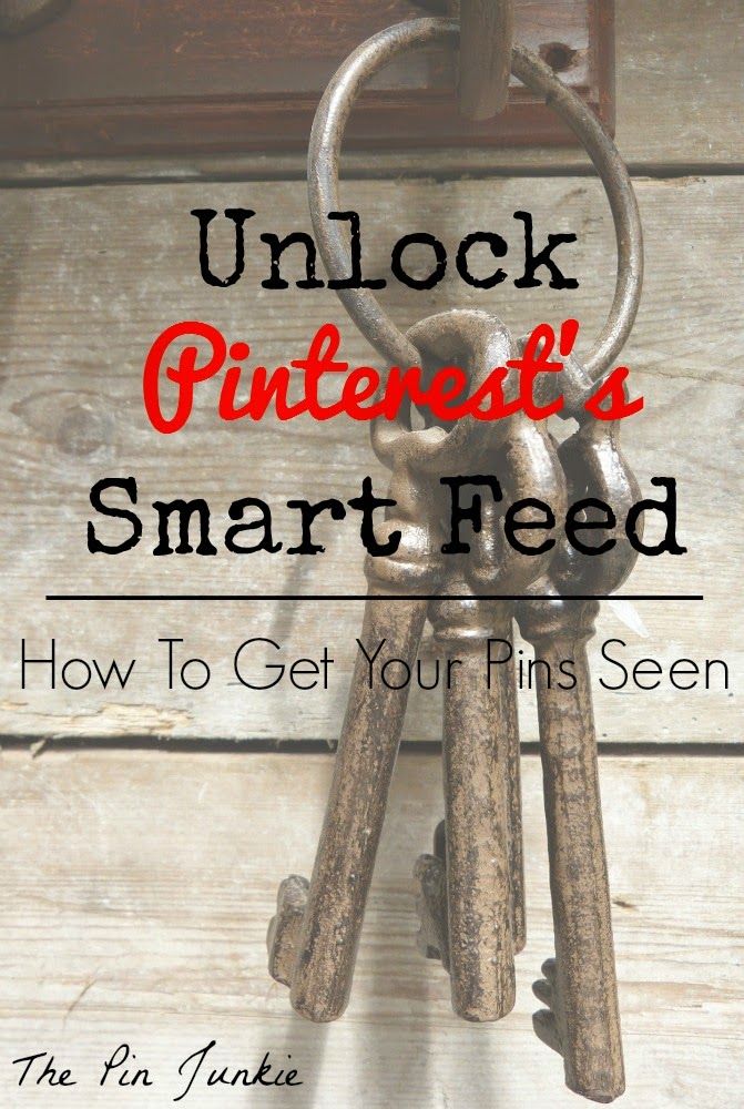 Pinterest Smart Feed: Get Your Pins Seen