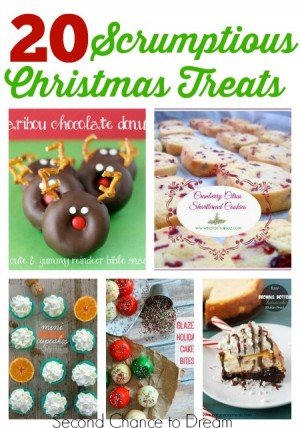 Second Chance to Dream: 20 Scrumptious Christmas Treats
