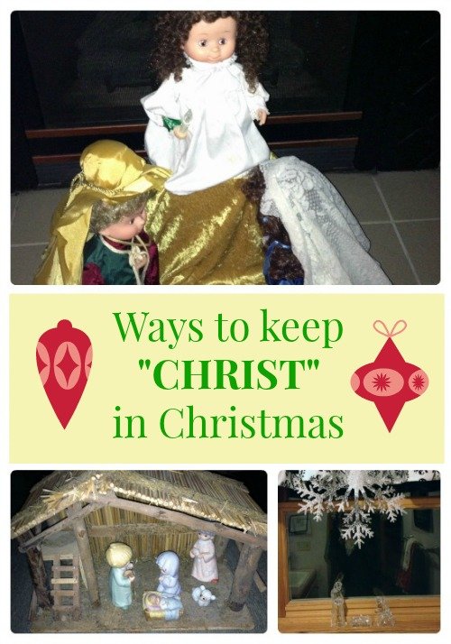 Second Chance to Dream: Ways to Keep Christ in Christmas #Christmas