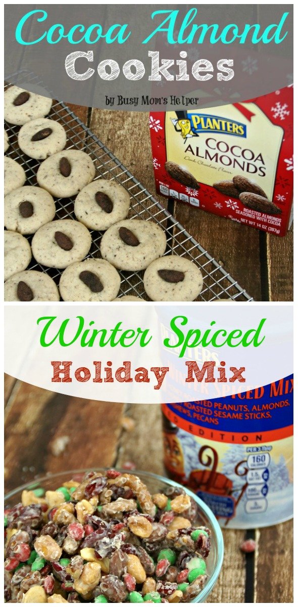 Cocoa Almond Cookies & Winter Spice Holiday Mix / by Busy Mom's Helper #GoNutsForNuts #Ad #Cookies #SnackMix
