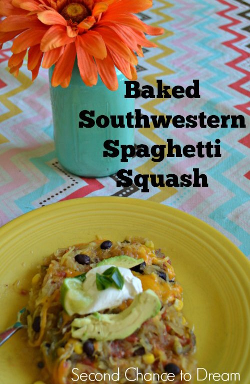 Second Chance to Dream: Baked Southwestern Spaghetti Squash