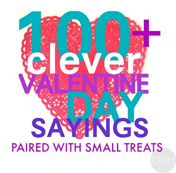 100 Clever Valentines Day Sayings