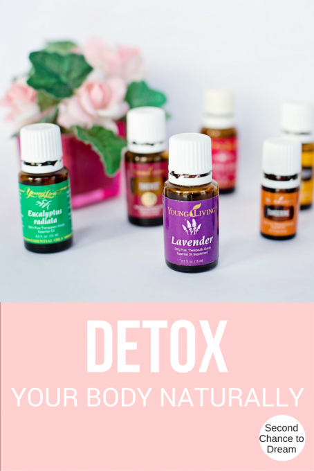 Second Chance to Dream: Detox your Body naturally #health #essentialoils