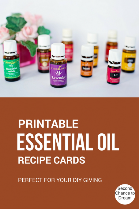Second Chance to Dream: Printable Essential Oil Recipe Cards, perfect for your DIY Gift Giving