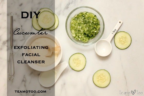 DIY Cucumber Exfoliating Facial Cleanser | Te Amo Too