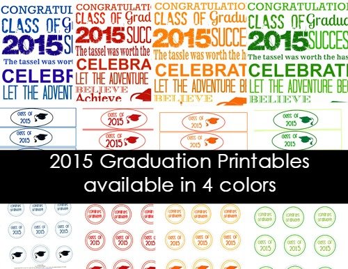 Second Chance to Dream: 2015 Graduation Printables #classof2015