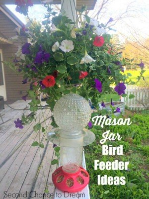 Second Chance to Dream: Mason Jar Bird Feeder Ideas