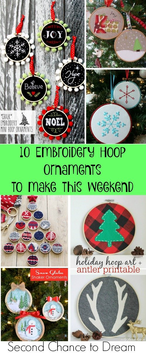 Second Chance to Dream: 10 Embroidery Hoop Ornaments 