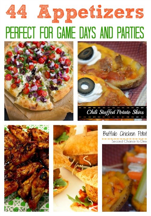 Second Chance to Dream: 44 Appetizers perfect for Game Days and Parties