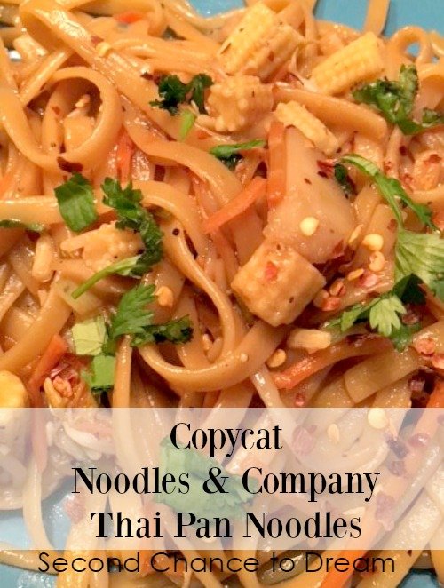 Second Chance to Dream: Copycat Noodles & Company Thai Pan Noodles