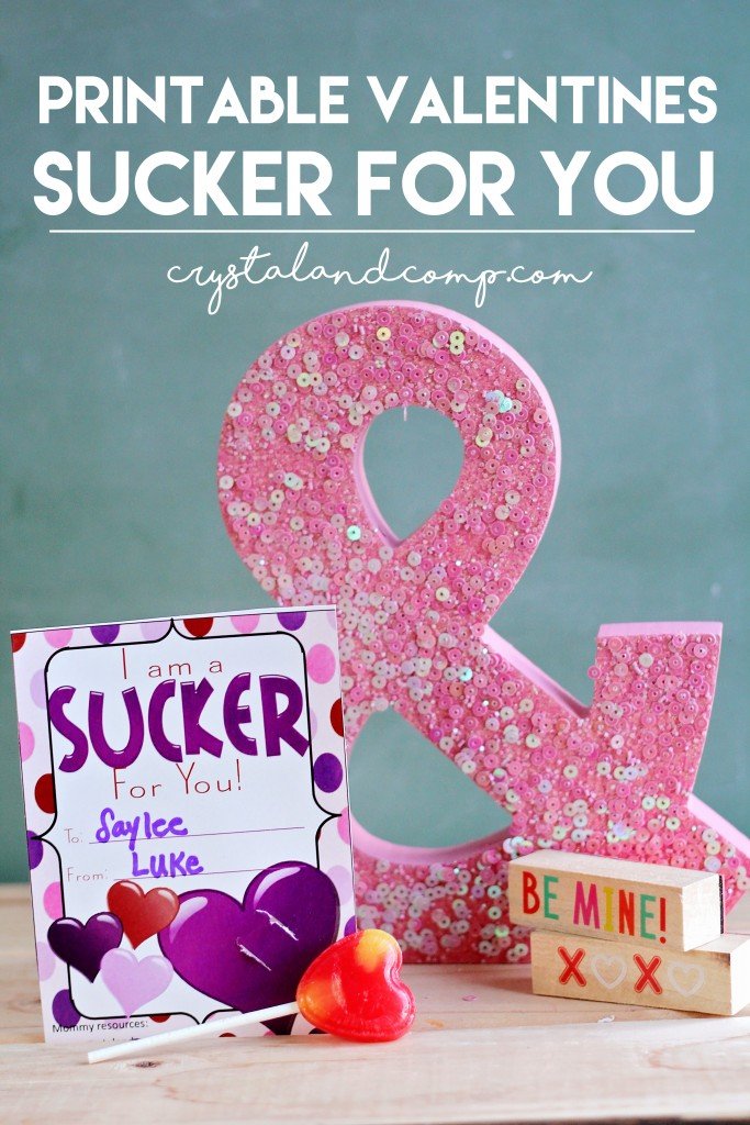 sucker for you valentine printable