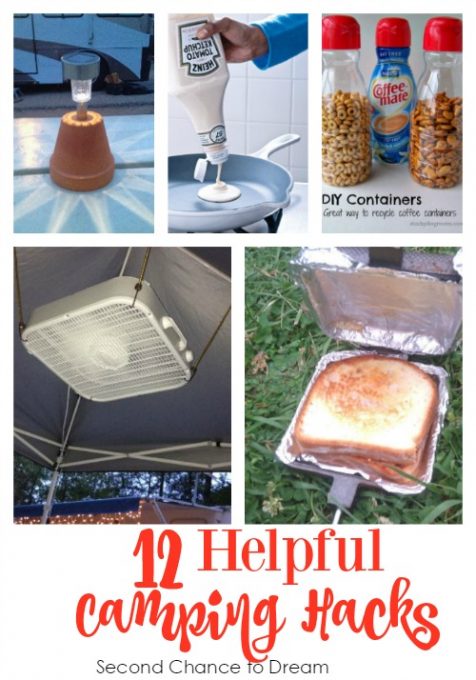 Second Chance to Dream: 12 Helpful Camping Hacks