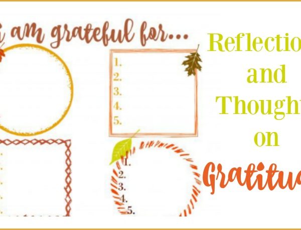 Second Chance to Dream: Reflections and thoughts on gratitude #Gratitude #thankful