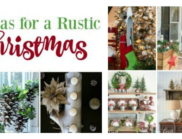 Second Chance to Dream: Ideas for Rustic Christmas