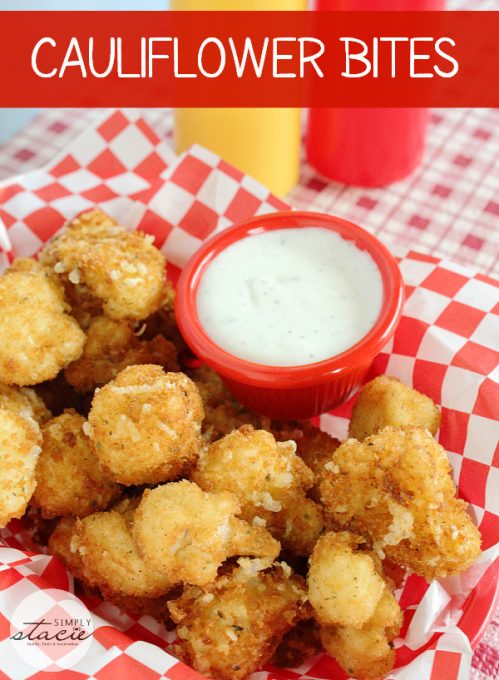 Cauliflower Bites- So yummy and addicting! Bet you can't eat just one.