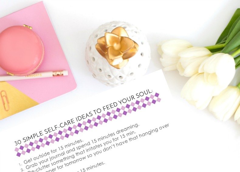 Second Chance to Dream: 30 Simple Self-Care Ideas #self-care Are you good at self care? Most women aren't good at taking time out for themselves. I'm sharing 30 ideas that feed my soul. Will they help you as well? #selfcare 30 Simple Self-Care Ideas