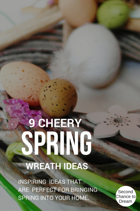 Second Chance to Dream: 9 Cheery Spring Wreaths Inspiring ideas to bring spring into your home #spring #wreaths