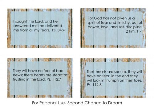Second Chance to Dream: Printable Overcoming Fear Scripture Cards You don't have to life with fear. These cards are perfect to put in your purse or car for those times fear creeps up on you. #FEAR #Biblestudy #lifelesson
