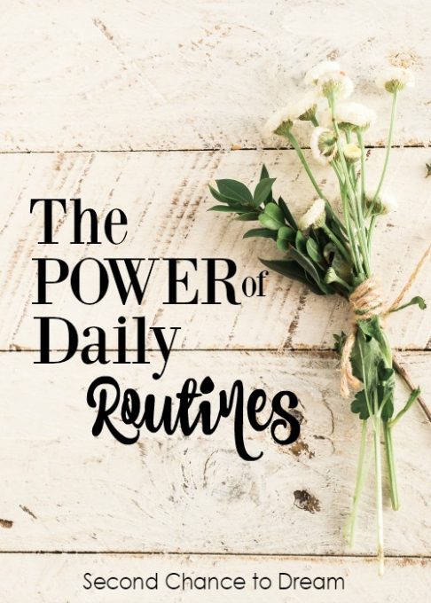 Second Chance to Dream: The Power of Daily Routines #routines #habits #success