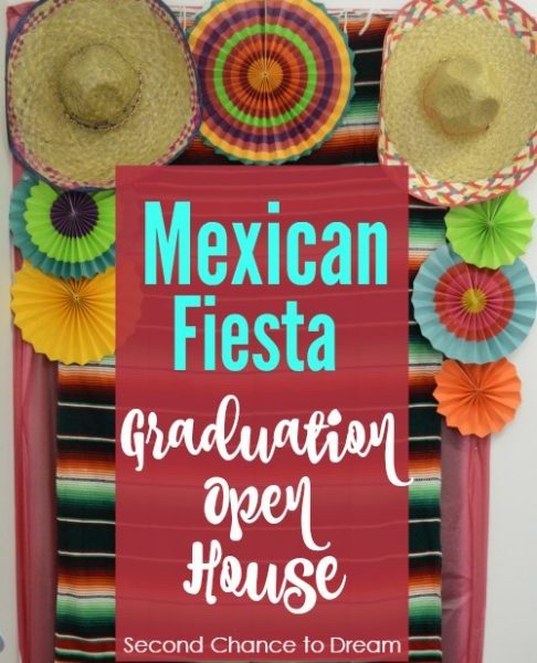 Second Chance to Dream: Mexican Fiesta Graduation Open House