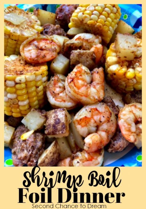 Second Chance to Dream: Shrimp Boil Foil Dinner