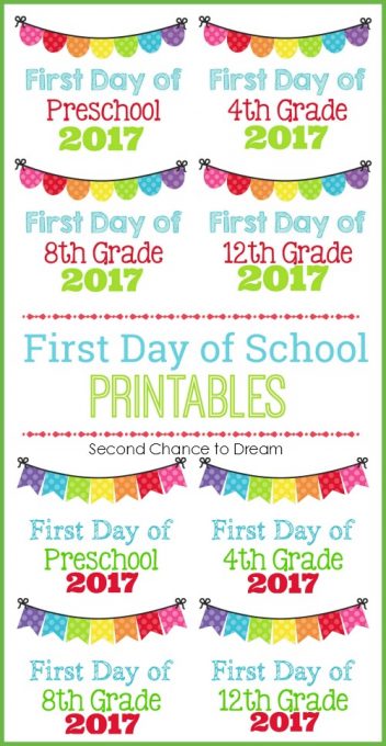 Second Chance to Dream: 2017 First Day of School Printables #BacktoSchool #printables