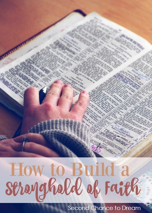 Second Chance to Dream: How to Build a Stronghold of Faith #biblestudy #lifelessons #ChristianGrowth