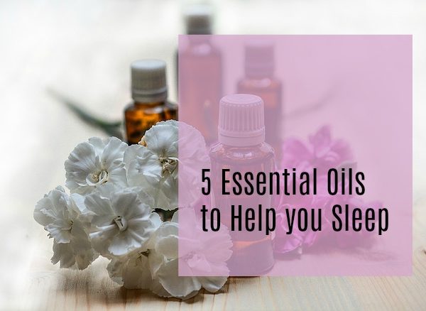 Second Chance to Dream: 5 Essential Oils to Help you sleep #essentialoils