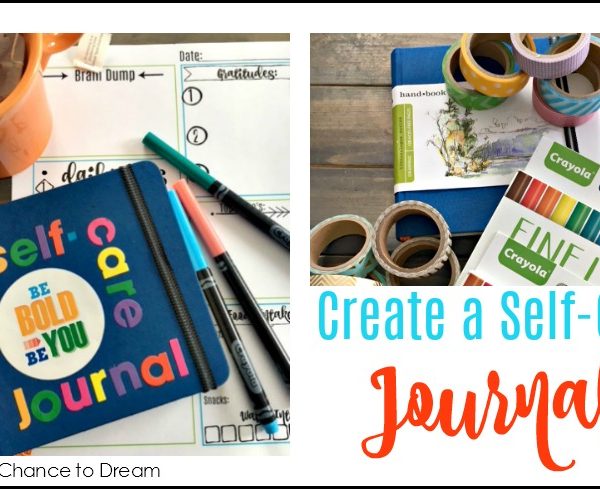 Second Chance to Dream: Self-Care Journal + FREE Self-Care Printable #selfcare #lifelessons