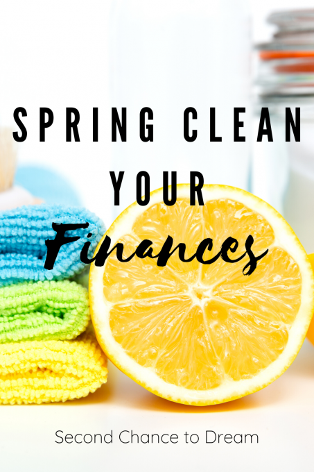 Second Chance to Dream: Spring Clean your Finances #finances #springclean #intentialliving