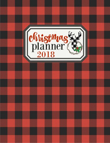 Second Chance to Dream: Free 2018 Buffalo Check Christmas Planner #buffalocheck #christmas #planner