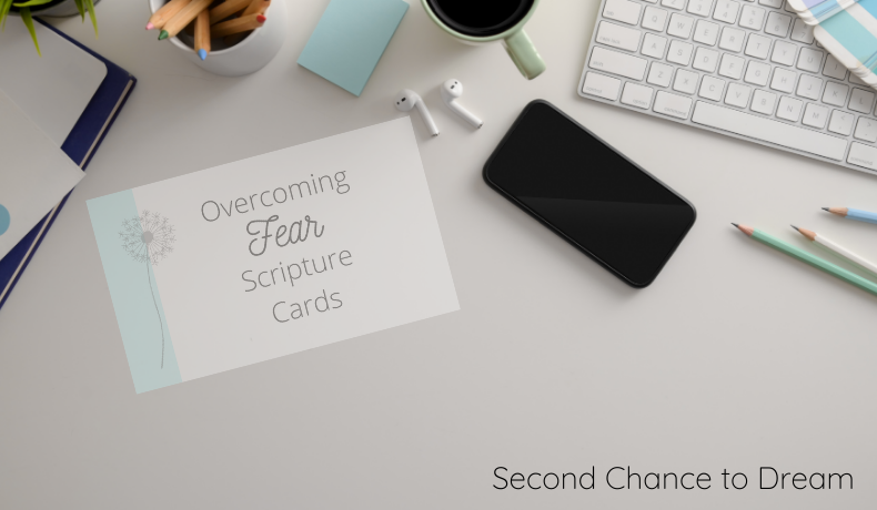 Second Chance to Dream: Overcoming Fear Scripture Cards #overcomingfear #peace