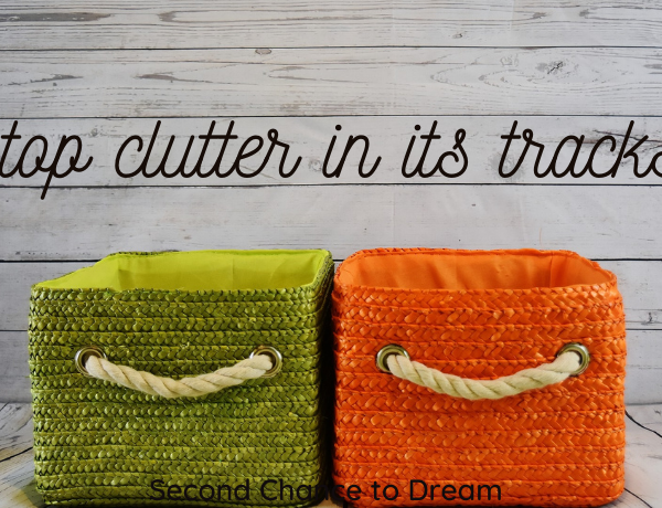 Second Chance to Dream: Stop Clutter in its Tracks #declutter #organized