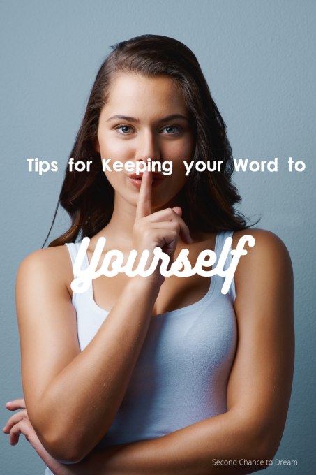 keeping your word to yourself