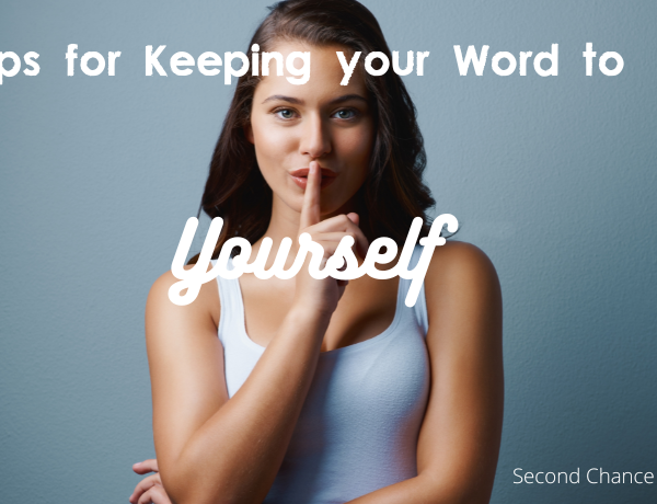 keeping your word to yourself