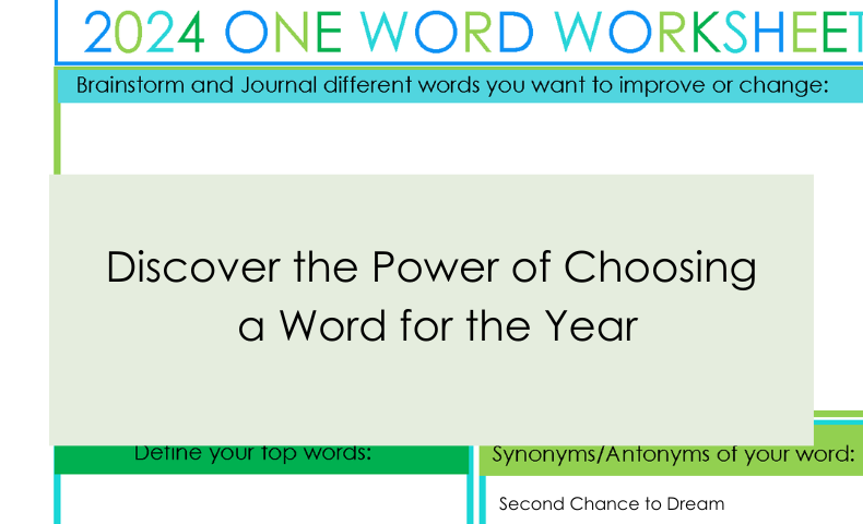 Second Chance to Dream - Discover the Power of Choosing a Word for the Year